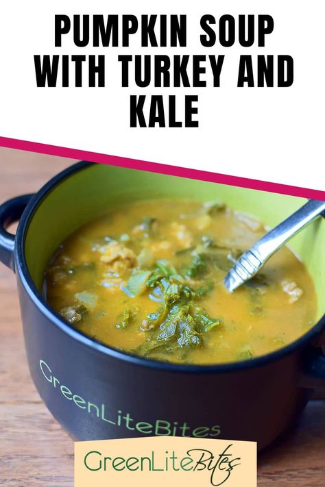 Pumpkin Soup with Turkey and Kale Turkey Pumpkin Soup, Soup With Turkey, Stuffed Peppers Healthy, Homemade Bone Broth, Turkey Pumpkin, Kale Soup, Winter Soups, Pumpkin Soup, Soup Pot