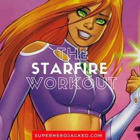 The Starfire Workout Nightwing Workout, Super Hero Workout, Lazy Fitness, Upper Body Warm Up, Celebrity Workout Routine, Lazy Exercise, Straight Leg Deadlift, Pyramid Training, Superhero Academy