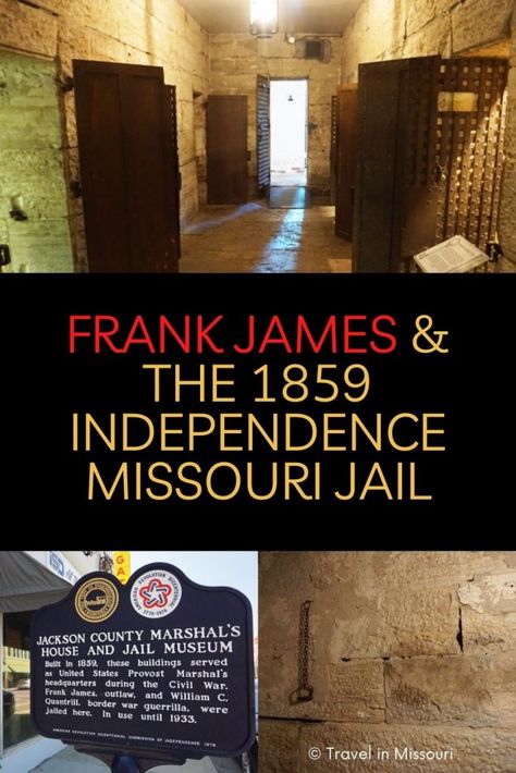 The 1859 Independence Missouri Jail Museum is a trip back in time to see where the infamous Frank James was incarcerated. Missouri Vacation, Carribean Travel, Independence Missouri, Frank James, Exhibit Ideas, Usa Travel Map, Museum Exhibit, Mexico Travel Destinations, Budget Friendly Travel