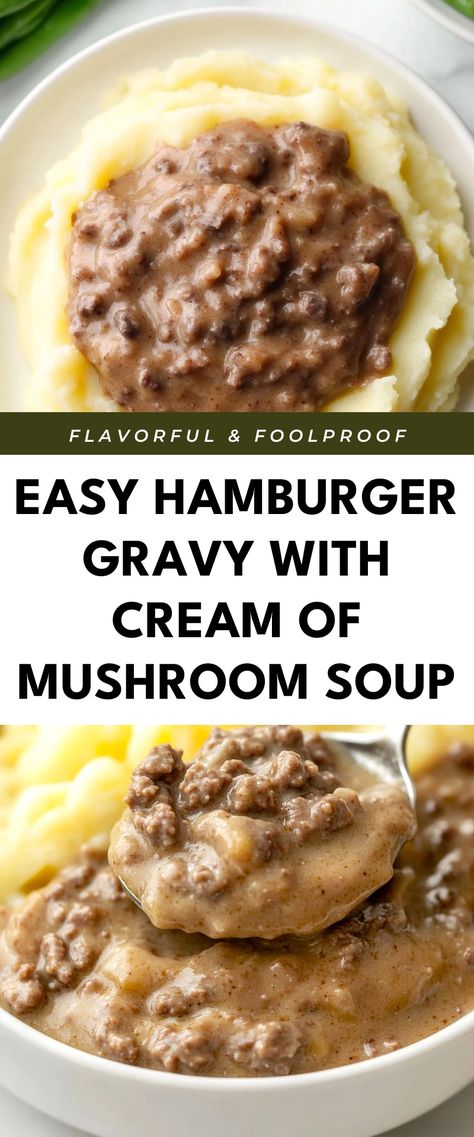 Image for Easy Hamburger Gravy with Cream of Mushroom Soup Hamburger Gravy With Cream Of Mushroom Soup, Hamburger Gravy With Cream Of Mushroom, Sloppy Joes With Cream Of Mushroom Soup, Mushroom Gravy With Cream Of Mushroom Soup, Cream Of Mushroom Can Recipes, Creamed Hamburger Gravy, Hamburger Meat Cream Of Mushroom Recipes, Homemade Hamburger Gravy, Hamburger And Mushroom Soup Recipes