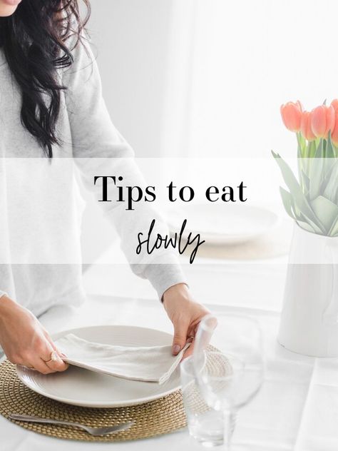 Tips to Eat Slowly #mindfuleating Eating Slowly Tips, Eat Slowly, Anti Dieting, Nutrition Course, Vegan Nutrition, Intuitive Eating, Mindful Eating, Grocery Store, Health And Nutrition