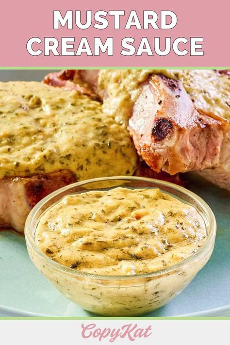 Pork Chops Mustard Cream Sauce, Mustard Sauce For Pork, Mustard Sauce For Chicken, Steak And Vegetables, Pork Chop Sauce, Dijon Mustard Sauce, Creamy Dijon, Mustard Cream Sauce, Mustard Pork Chops