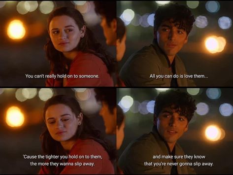 “You can’t really hold on to someone. ‘Cause the tighter you hold on to them, the more they wanna slip away. All you can do is love them... and make sure they know that you’re never gonna slip away.” 🍿 The Kissing Booth 2 (2020) The More You Hold On To Someone, You Can’t Really Hold On To Someone, The Tighter You Hold Quotes, Kissing Booth Quotes, Kissing Booth Movie Scenes, Why Can’t We Kiss As Friends, The Kissing Booth Vedios, Concert Quotes, The Kissing Booth Memes