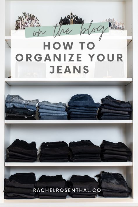 How To Organize Pants In Closet Shelves, Jeans Closet Organization Ideas, Pants Storage Closet, Jeans Organizer Closet, Storing Pants In Closet, Organizing Jeans In Closet Ideas Shelves, Ways To Store Jeans In Closet, How To Organize Jeans In Drawers, How To Organize Your Jeans