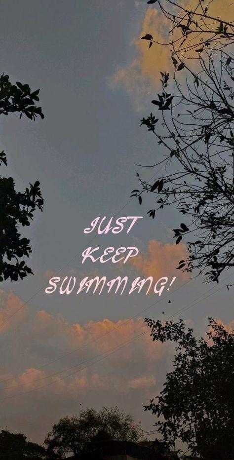 just keep swimming...it ends with us Us Wallpaper, Random Wallpaper, Just Keep Swimming, Keep Swimming, It Ends With Us, All Love, Love Is All, Swimming, Wallpapers