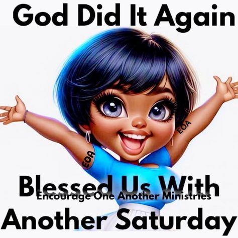 Saturday Motivational Quotes Positive, Good Saturday Morning Blessings, Saturday Morning Greetings, Black Emojis, Day And Night Quotes, Godly Women Quotes, Saturday Morning Quotes, Happy Saturday Morning, Saturday Humor