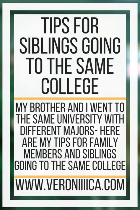 Tips For Siblings Going To The Same College. My brother and I went to the same university with different majors- here are my tips for family members and siblings going to the same college Dorm Room Single, Single Dorm Room, Orientation And Mobility, Bed Hacks, Twin Xl Bed, College Schedule, College Packing List, Survival Pack, Freshman Tips