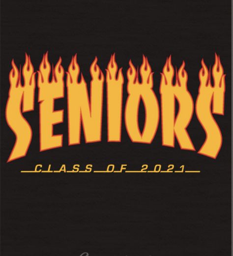 School Spirit Posters, Class Tshirts, Senior Year Things, Senior Posters, Senior Class Shirts, Senior Sweatshirts, Cheer Posters, Class Shirts, Graduation Poster