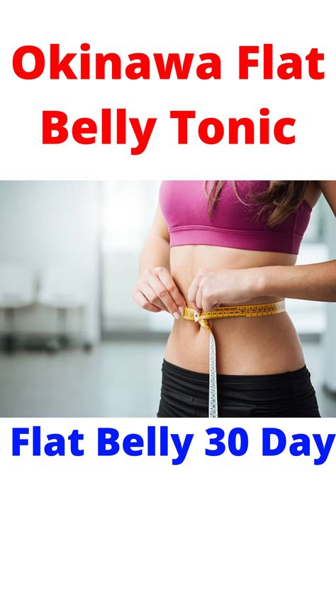 Flat Belly Tonic 30Day more info https://dealsworking.blogspot.com/2022/01/to-okinawa-flat-belly-tonic-what-is.html?m=1 Okinawa Flat Belly Tonic, Flat Belly, Okinawa, Healthy Weight, Fitbit, Health, Beauty