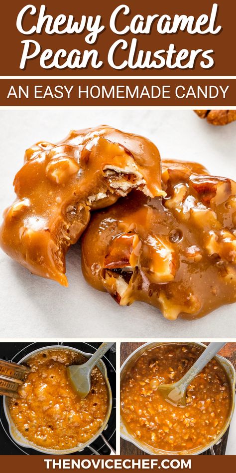 Chocolate Pecan Caramels Taste Of Home, Pecan Delights Candy, Chewy Pecan Pralines Caramel, 5 Minute Caramel Pecans, Pecan Candy Recipe 4 Ingredients, Caramel Pecan Fudge Recipe, Pecan Carmel Clusters, Easy Pecan Candy Recipes, Chewy Pralines Recipe