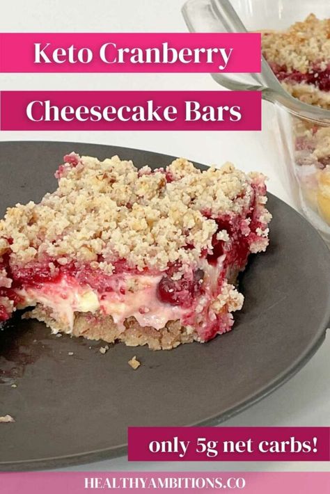 Keto Cranberry Recipes, Low Carb Christmas Recipes, Cranberry Cheesecake Bars, Sugar Free Cranberry Sauce, Keto Cranberry, Streusel Bars, Cranberry Cheesecake, Low Carb Holiday, Low Carb Low Sugar