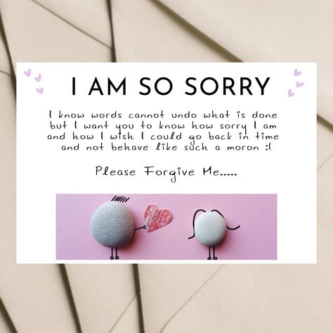 Apology Note, Sorry Card, Advertisement Board, Apology Cards, Apologizing Quotes, Please Forgive Me, Diy Gift Set, Teacher Cards, True Love Quotes