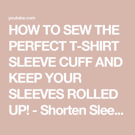 HOW TO SEW THE PERFECT T-SHIRT SLEEVE CUFF AND KEEP YOUR SLEEVES ROLLED UP! - Shorten Sleeves! Tshirt Sleeve Refashion, Shorten Sleeves, Bling Projects, T Shirt Hacks, Shirt Hacks, Sequin Sleeve, Short Sleeve Pattern, Sleeve Cuff, Concert Tshirts