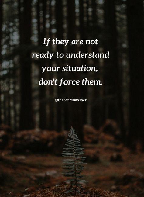 When They Don't Understand You, Not Understanding Quotes Relationships, Need Quotes Relationships, You Will Never Understand Quotes, People Who Don't Understand You Quotes, Understanding Quotes Feelings, Understanding Quotes Relationships, Love Again Quotes, Leaving Quotes