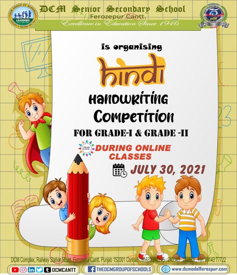 DCMC is organising Hindi Handwriting Competition for the students of Grade I- II on July 30, 2021 during online classes. #DCMC #Hindi #Handwriting #Competition #HindiHandwriting Writing Competition Poster Design, Competition Poster Design, Hindi Handwriting, Competition Poster, Writing Competition, Science Club, English Writing, Secondary School, Online Classes