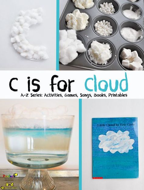 Letter of the Week Series: C is for Cloud-Book, Craft, Science Activity, & Sensory Play! Eric Carle Activities For Toddlers, C Is For Cloud, Cloud Experiment, Cloud Activity, Cloud Ideas, Cloud Science, Letter C Activities, Letter C Crafts, Cloud Activities