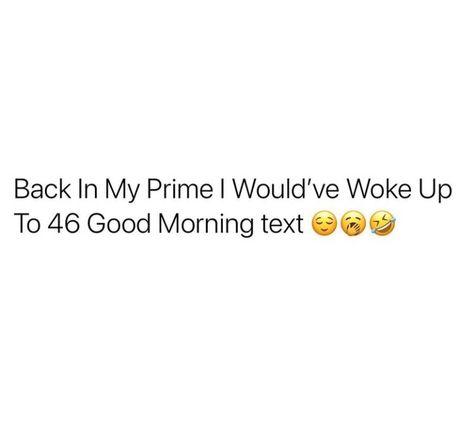 Sassy Good Morning Quotes, Good Morning Tweets, Best Bible Quotes, Funny Girly Quote, Current Mood Meme, Well Said Quotes, Cute Texts For Him, Text For Him, Crazy Quotes