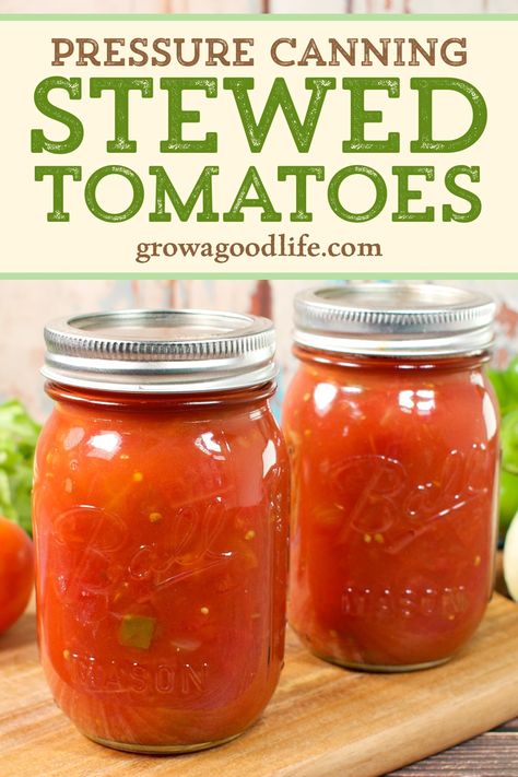 Stewed Tomato Canning Recipes, Pressure Canning Stewed Tomatoes, Pressure Cooker Tomatoes, Southern Stewed Tomatoes Recipe, Canning Stewed Tomatoes Recipes, Pressure Canning Tomatoes, Stewed Tomatoes Canning Recipe, Canned Stewed Tomato Recipes, Stewed Tomatoes Recipe