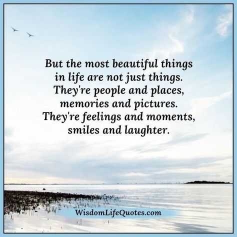 The Most Important Things In Life Quotes, Materialistic People Quotes, Materialistic People, What Matters Most In Life, Beautiful Things In Life, Grateful Quotes, Life Is Beautiful Quotes, Life Wisdom, World Quotes