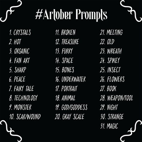 The prompts I've created for my first year doing Artober! Feel free to use any of them or follow along with me 🖤 #artober #drawingprompt #inktober #halloween #art #artist #witchart #gothart #spookyart Inktober 2022 Prompts, Artober Prompts, Artober 2023, Art Prompts Ideas, Poem Writing Prompts, Book Infographic, Sketchbook Prompts, Abs Art, Sketchbook Ideas Inspiration