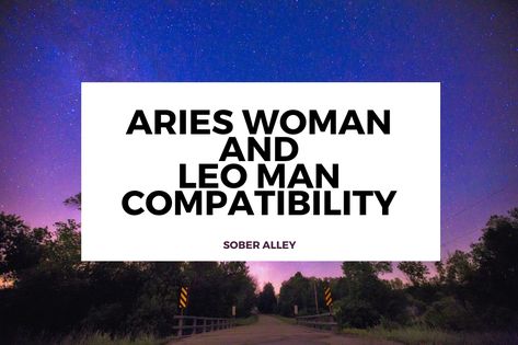 Find out if an Aries woman and Leo man make a compatible match. Learn about their strengths, weaknesses, and how they can work together to create a successful relationship. Leo Man, Aries Women, Aries And Leo, Aries Woman, Scorpio Men, Virgo Men, Leo Men, Negative Comments, Fire Signs