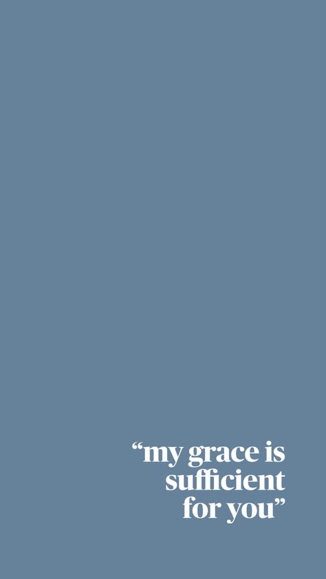 blue wallpaper, 2 Corinthians 12:9 Blue Wallpaper, Blue Wallpapers, Me Time, Verses, Bible Verses, Bible, Jesus, Blue