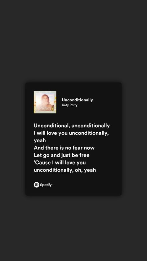 Unconditional Katy Perry, Teenage Dream Katy Perry Lyrics, Unconditionally Spotify, Unconditionally Katy Perry, Katy Perry Unconditionally, Katy Perry Lyrics, Katy Perry Songs, Love You Unconditionally, Teenage Dream