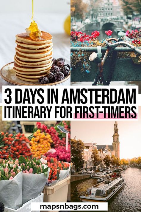 Best Time To Visit Amsterdam, Amsterdam Weekend Trip, Best Tours In Amsterdam, Two Days In Amsterdam, 3 Day Itinerary Amsterdam, Must Do Amsterdam, 3 Days In Amsterdam Itinerary, Three Days In Amsterdam, Top Things To Do In Amsterdam