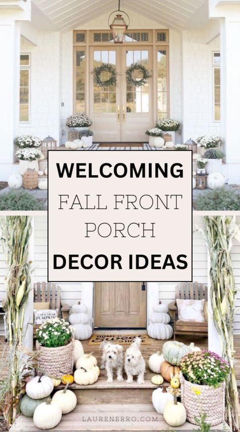 Welcoming Fall Front Porch Decor Ideas - Lauren Erro Decorate Front Porch For Fall, September Porch Decor, Front Patio Decorating Ideas, Fall Outdoor Decorations Front Porches, Front Porch Fall Decorating Ideas, Farmhouse Front Porch Decor, Fall Front Porch Decor Ideas, Outside Fall Decor, Front Porch Makeover