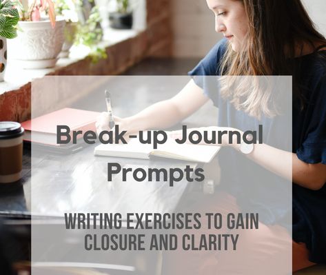 Journal Prompts After A Break Up, Journal Prompts Breakup, Journal Prompts For Breakups, Break Up Journal Prompts, Break Up Journal, Breakup Journal Prompts, Mind Hacking, Journal Prompts For Teens, Preparing To Move