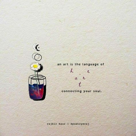 an art is the language of heart that connects your soul. being an artist there comes a responsibility to satisfy those hearts craving to read something good, craving to see something good, craving to feel something good, not just good but creative and alluring. here comes the beauty of an art that is the language of heart of an artist, connecting way too beautifully to your soul such that your emotions comes to whole or out of control. Satisfy Your Soul Quotes, Artist Captions, Satisfying Quotes, English Sayings, I Am Quotes, English Thoughts, Sparkle Quotes, Transparent Art, Tiny Quotes