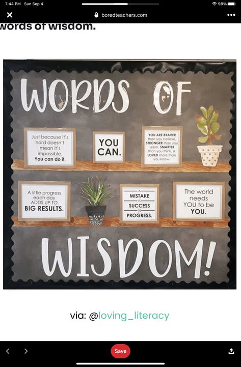 Words Of Wisdom Bulletin Board, Bulletin Board Sayings Classroom Quotes, Words Of Affirmation Bulletin Board, Proud Wall Display Classroom, Classroom Quotes Above Board, Wit And Wisdom Bulletin Board, Middle School Bulletin Boards, School Library Decor, Diy Bulletin Board