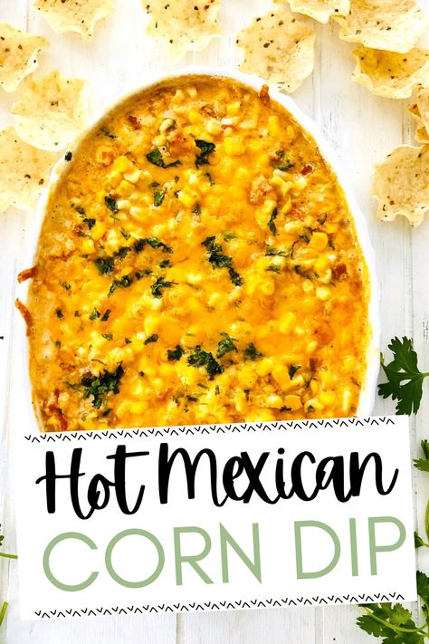 This Hot Mexican Corn Dip with Cream Cheese is the creamiest and cheesiest dip. It's brimming with corn and just the right amount of spice. The easy and quick to make appetizer is the first to disappear whenever I make it. Serve it with tortilla chips for a tasty snack. Mexican Theme Tailgate Food, Mexican Football Party Food, Mexican Finger Food Recipes, Mexican For A Crowd, Healthy Party Food For A Crowd, Mexican Appetizers Finger Foods, Football Appetizers Easy Finger Foods, Gameday Food Appetizers, Mexican Finger Foods