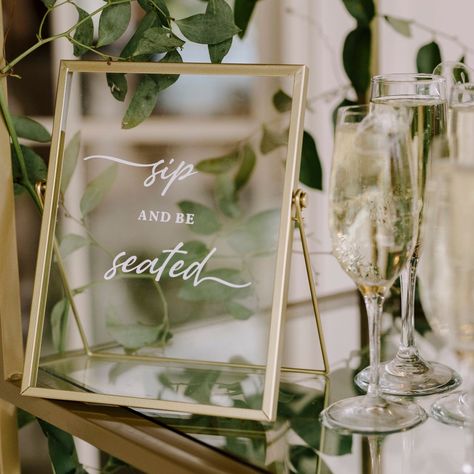 Sip And Be Seated, Wedding Vinyl, Seating Chart Sign, Glass Frame, Glass Frames, Seating Chart, Seating Charts, A Wedding, Cricut