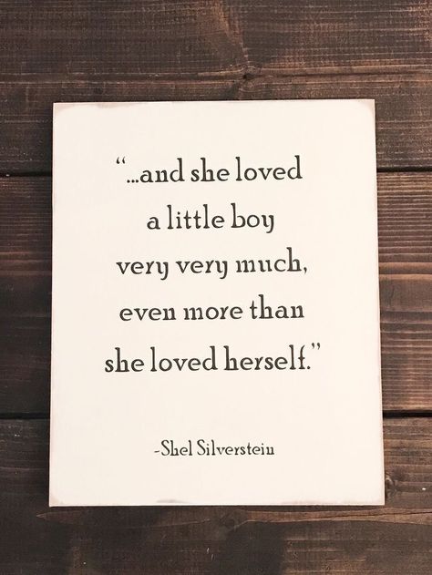 Little boy Shel Silverstein, Boys Rooms, Tree Nursery, Son Quotes, Love Baby, Baby Shower Decor, Boys Room Decor, Baby Boy Rooms, Quotes Love