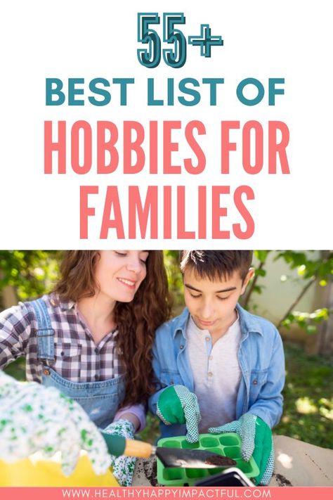 55+ Best List of Hobbies For Families (To Try in 2024) List Of Hobbies, Best Hobbies, Yoga Reading, Hobbies For Adults, Cooking Photography, Family Fun Night, Music Crafts, Create Memories, Fun Hobbies