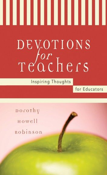 Devotions For Teachers, Teacher Devotions, Inspirational Quotes For Teachers, Quotes For Teachers, Prayer For Wife, Teacher Quotes Inspirational, Lord’s Prayer, Overcoming Adversity, Daily Devotions