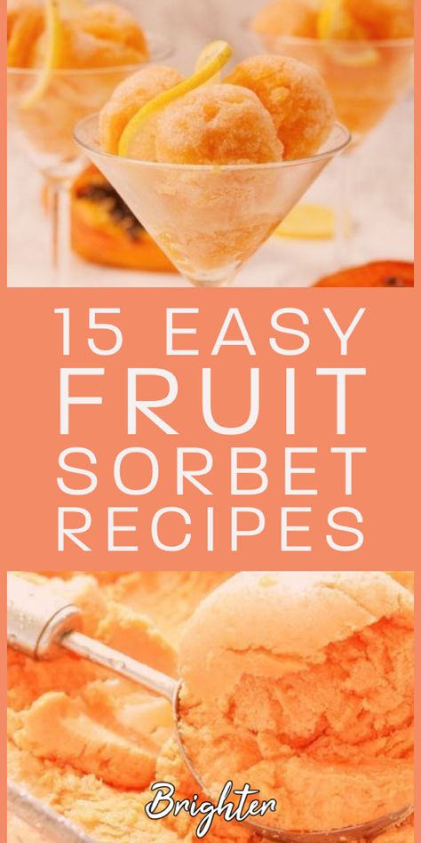 Unique Sorbet Recipes, Ninja Ice Cream Sorbet, Strawberry Sorbet Recipes Easy, Homemade Sorbet Recipe Easy, Blender Sorbet Recipes, Cuisinart Sorbet Recipes, Frozen Sorbet Recipes, Homemade Sorbet Recipe Ice Cream Maker, Sorbet Recipes Without Ice Cream Maker