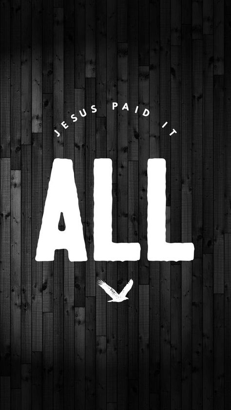 Keep Believing, Jesus Paid It All, Trust In Him, Keep Praying, Jesus Wallpaper, Biblical Quotes, Jesus Is Lord, Praise God, God Jesus