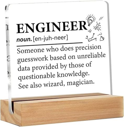 Amazon.com: Engineer Gifts for Women Men, Engineer Definition Clear Acrylic Desk Decorative Sign for Home Office, 4 x 4 Inches : Office Products Clear Acrylic Desk, Funny Conversation Starters, Light Up Words, Engineer Definition, Engineer Gifts, Computer Engineer, Circuit Board Design, Acrylic Desk, Writing Code