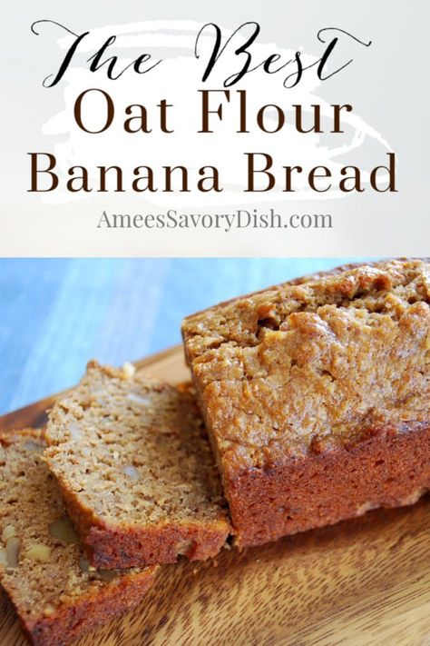 Banana Bread Almond Flour, Oat Flour Banana Bread, Oat Bread Recipe, Banana Oat Bread, Oatmeal Banana Bread, Oatmeal Flour, Oat Flour Recipes, Oats Recipes Breakfast, Flours Banana Bread