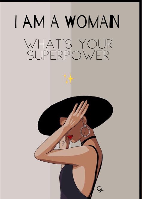 Power Women Quotes Wallpaper, Powerful Women Wallpaper, Quote Women Empowerment, Powerful Women Drawing, Strong Power Women Quotes, Strong Woman Wallpaper, Empowered Woman Aesthetic, Superpower Quotes, Super Power Quotes