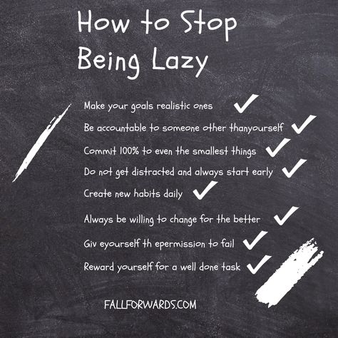 Stop Being Lazy, Being Lazy, Feeling Lazy, Lazy People, Work Motivational Quotes, Personal Improvement, Reward Yourself, Lazy Girl, Change Is Good