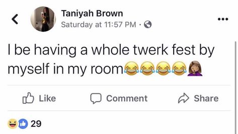 Twerking Quotes Funny, Gemini Feelings, Twerking Quotes, Tweets About Aquarius, Jamaican Tweets, Men Ain’t Shi Tweets, Freakyyyy Quotes, Simply Quotes, Tbh Quotes