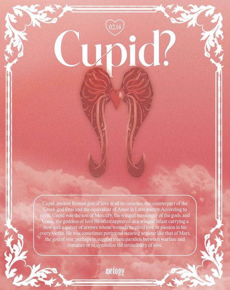 Melogy | 💿 Since valentines day is around the corner I made a cupid poster. I think I might do some for other greek gods? 🎧#cupid #cupidcore… | Instagram Cupid Core, Kpop Oc, Cupid Love, Goddess Of Love, Greek Myths, Graphic Design Poster, Ancient Romans, Greek Gods, Around The Corner