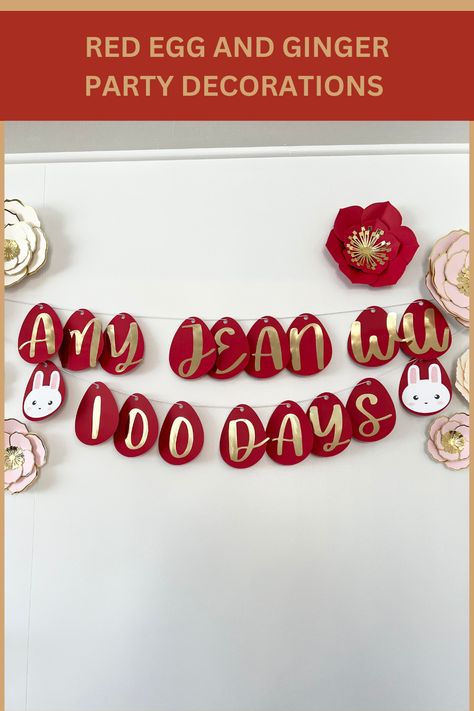 Chinese 100 Day Celebration, Red Egg And Ginger Party Decorations, Red Egg And Ginger Party, Ginger Baby, Ginger Babies, Banner Red, 100 Day Celebration, Baby D, Year Of The Rabbit