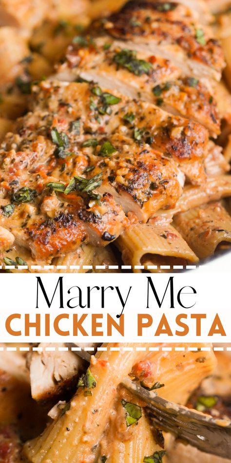 Marry Me Chicken And Pasta Recipe, Chicken Recipes Sundried Tomatoes, Pasta Dishes Recipes Chicken, Marry Me Chicken Recipe Pasta, Marry Chicken Pasta, Pasta Dish With Chicken, Sundried Chicken Pasta, Marry Me Chicken Bowl, Marry Me Dinner Recipes