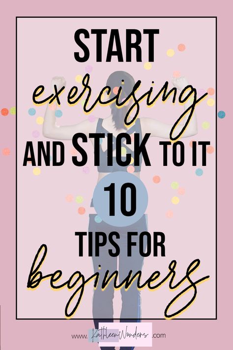 Start Exercising Routine, How To Start Exercise Routine, How To Start An Exercise Routine, How To Stick With Working Out, Start Exercising, Fitness Tips For Beginners, Exercise Ideas For Women, How To Start Excersing, Beginner Fitness