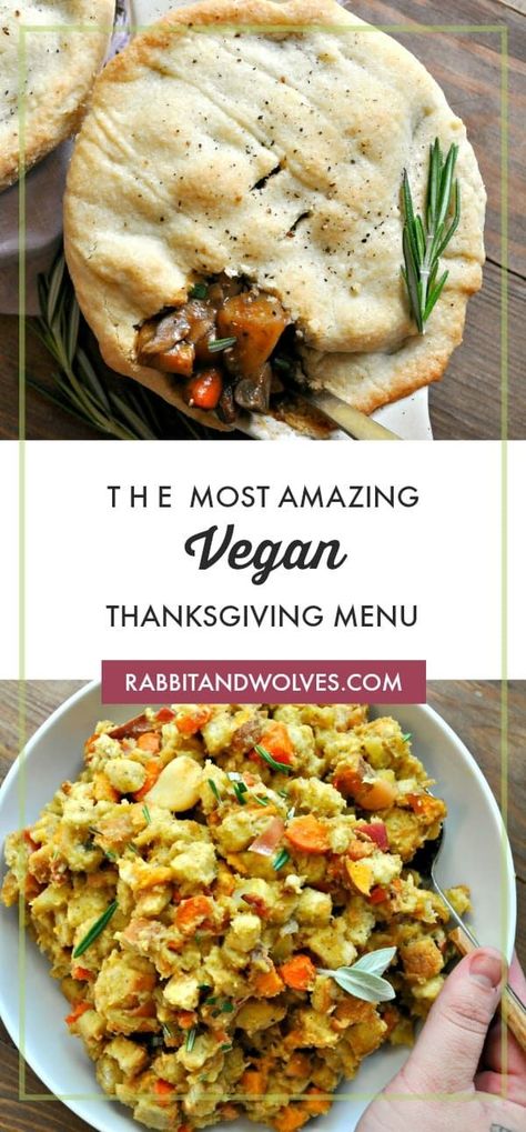 Nov 20, 2019 - This is the most amazing vegan Thanksgiving menu ever! 2 mains, 4 sides and 2 desserts. Plus FREE downloadable shopping list and menus! Thanksgiving Menus, Vegan Thanksgiving Menu, Vegan Diner, Wraps Vegan, Vegan Thanksgiving Dinner, Rabbit And Wolves, Vegan Holiday Recipes, Vegetarian Thanksgiving, Vegan Thanksgiving Recipes