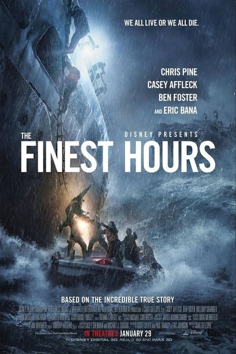 The Finest Hours The Finest Hours, Casey Affleck, The Incredible True Story, Eric Bana, Disney Presents, Bon Film, رعب نفسي, Movies 2016, Chris Pine